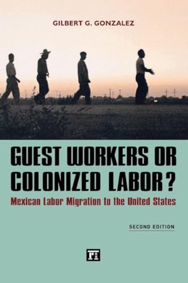 Guest Workers or Colonized Labor?