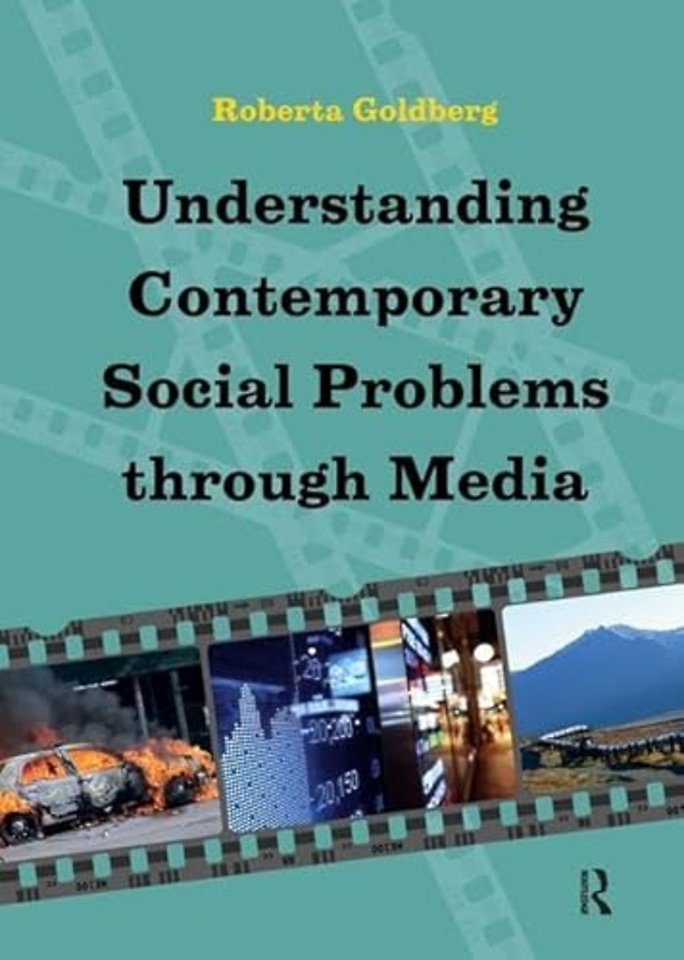 Understanding Contemporary Social Problems Through Media