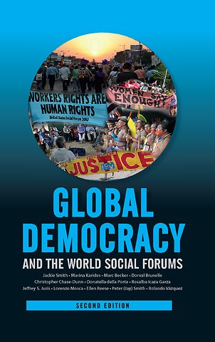 Global Democracy and the World Social Forums