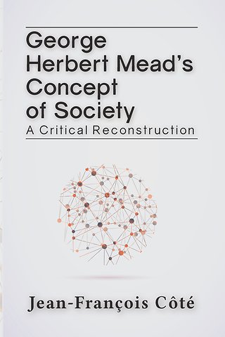 George Herbert Mead's Concept of Society