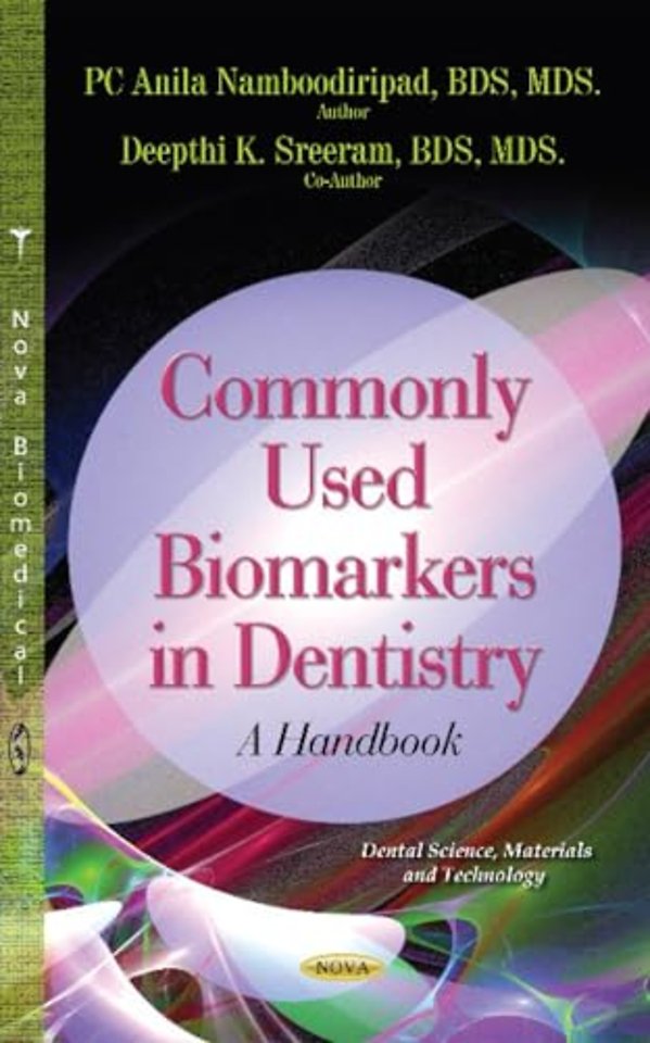 Commonly Used Biomarkers in Dentistry