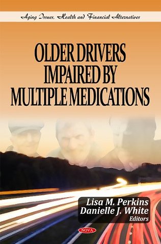 Older Drivers Impaired by Multiple Medications