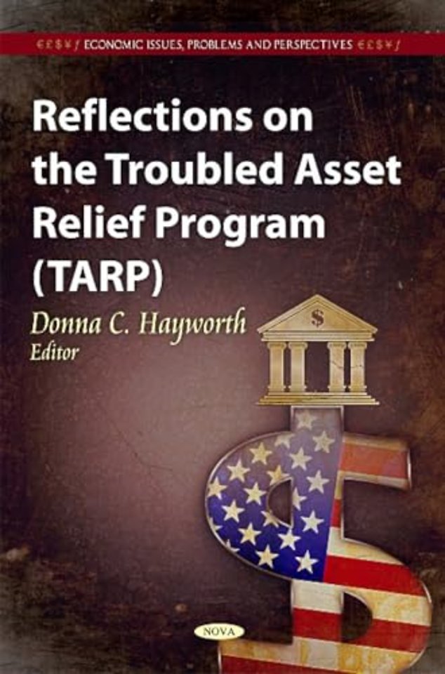 Reflections on the Troubled Asset Relief Program (TARP)