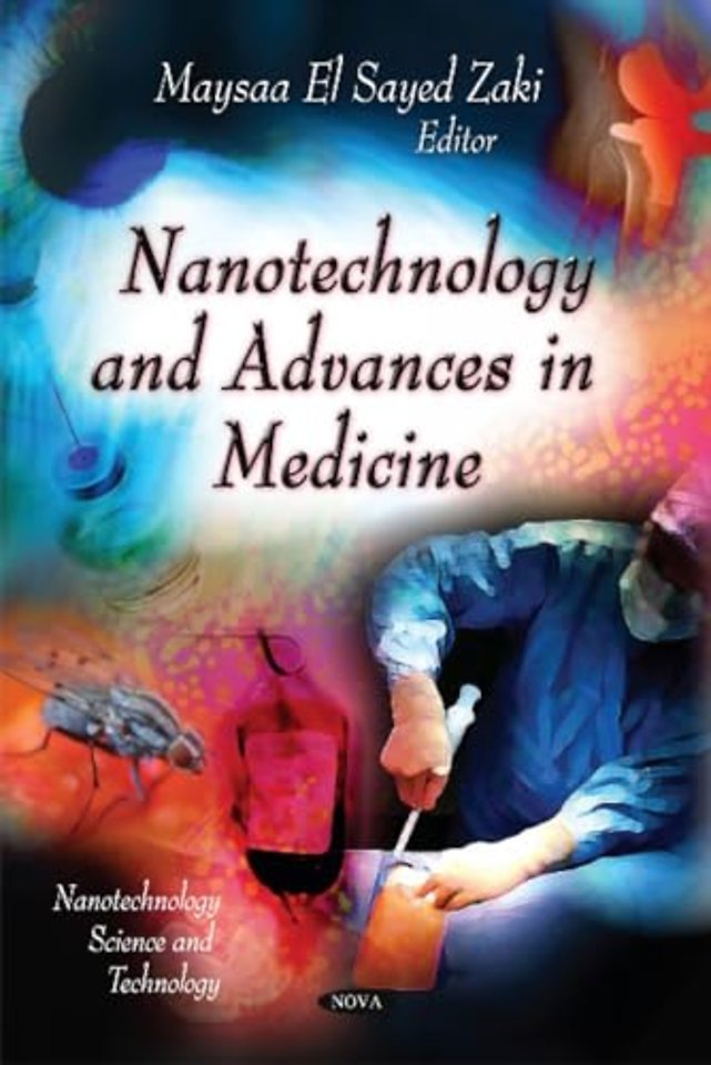 Nanotechnology & Advances in Medicine