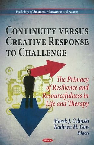Continuity Versus Creative Response to Challenge