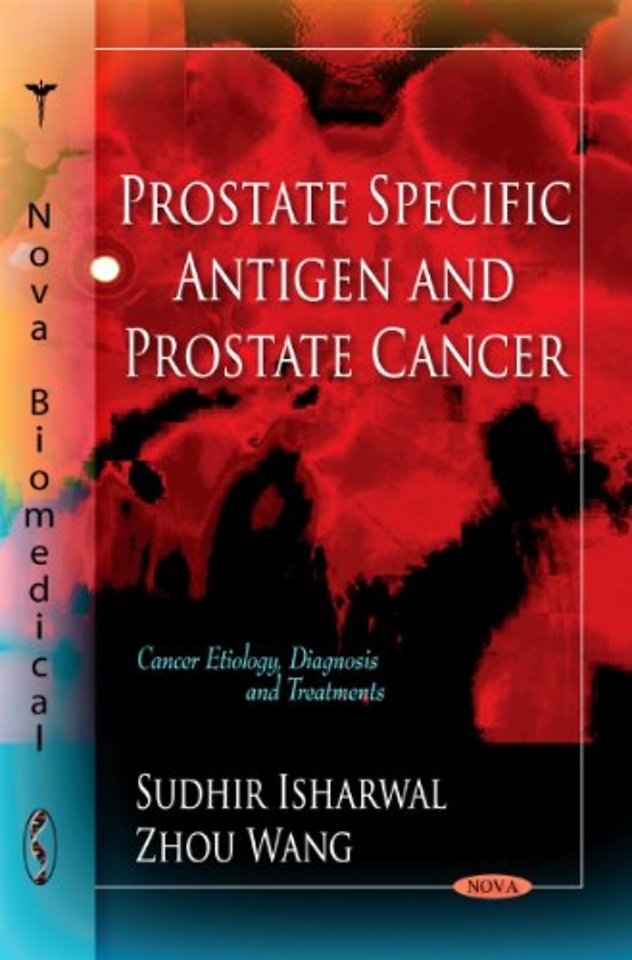 Prostate Specific Antigen & Prostate Cancer