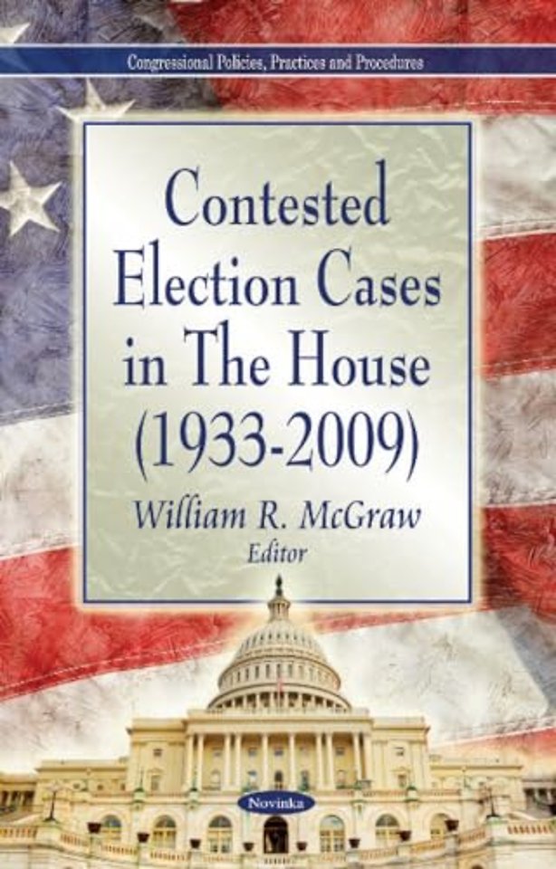 Contested Election Cases in The House (1933-2009)