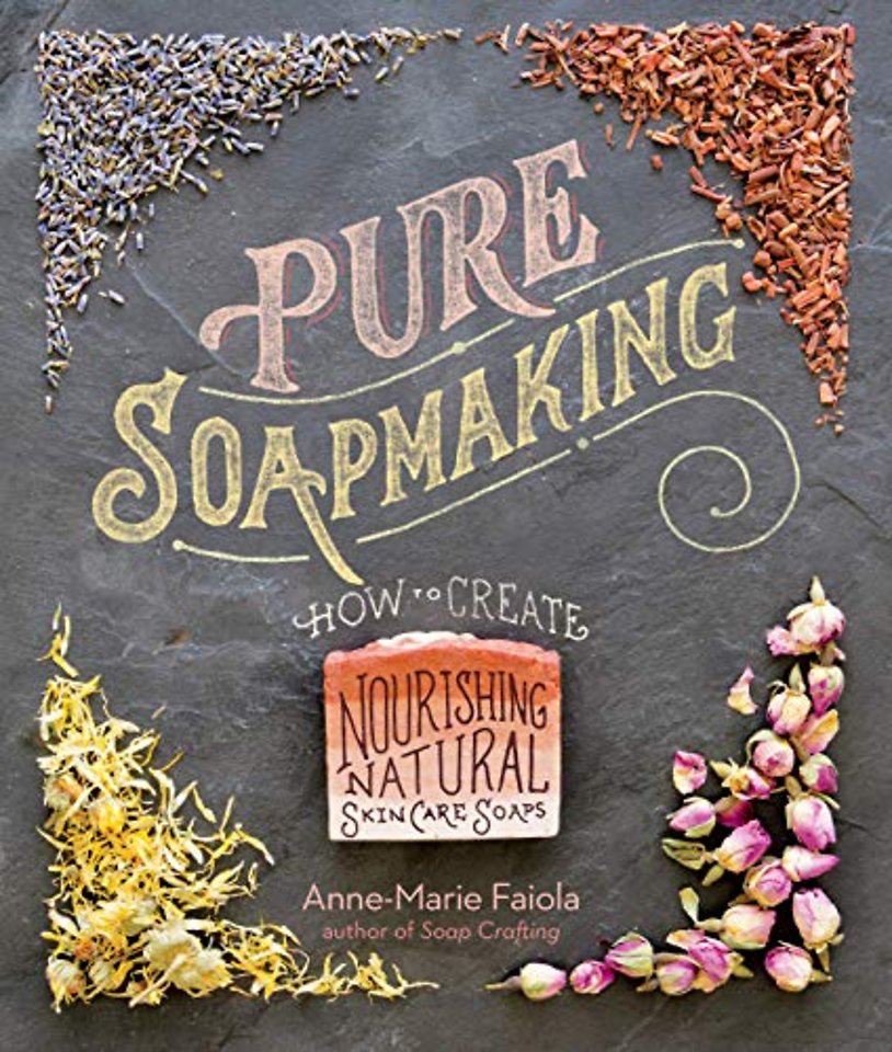 Pure Soapmaking