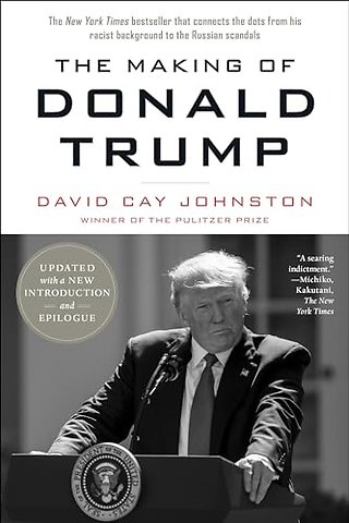 The Making of Donald Trump