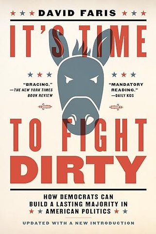 It's Time to Fight Dirty