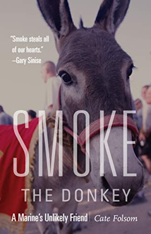 Smoke the Donkey – A Marine`s Unlikely Friend