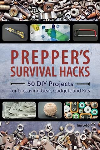 Prepper's Survival Hacks