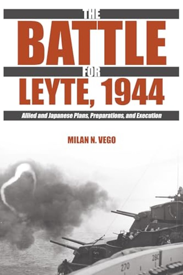 The Battle for Leyte, 1944
