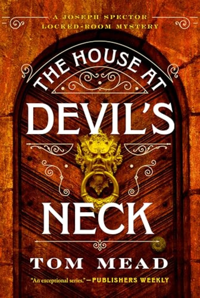The House at Devil`s Neck – A Locked–Room Mystery