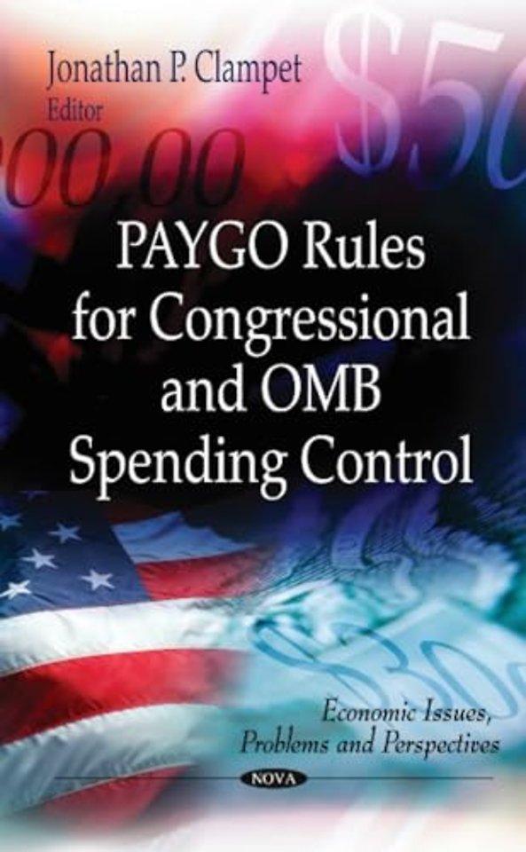 PAYGO Rules for Congressional & OMB Spending Control