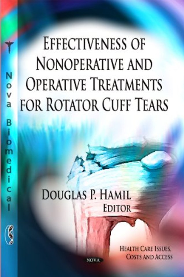 Effectiveness of Nonoperative & Operative Treatments for Rotator Cuff Tears