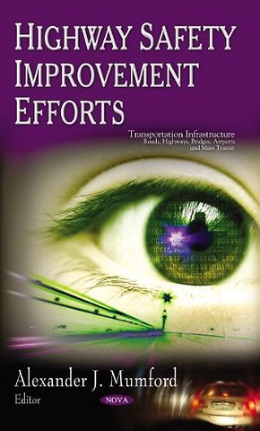 Highway Safety Improvement Efforts