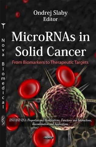 MicroRNAs in Solid Cancer