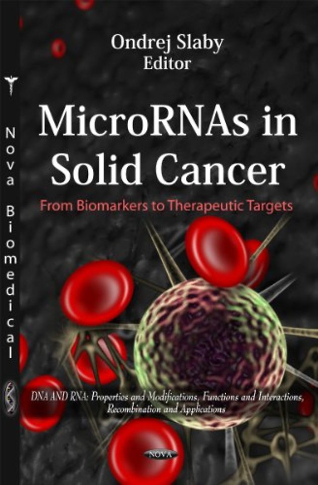 MicroRNAs in Solid Cancer