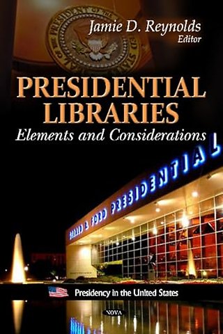 Presidential Libraries