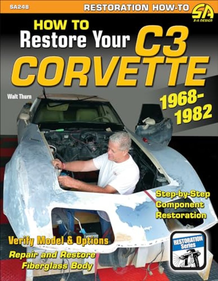 How to Restore Your Corvette 1968-1982