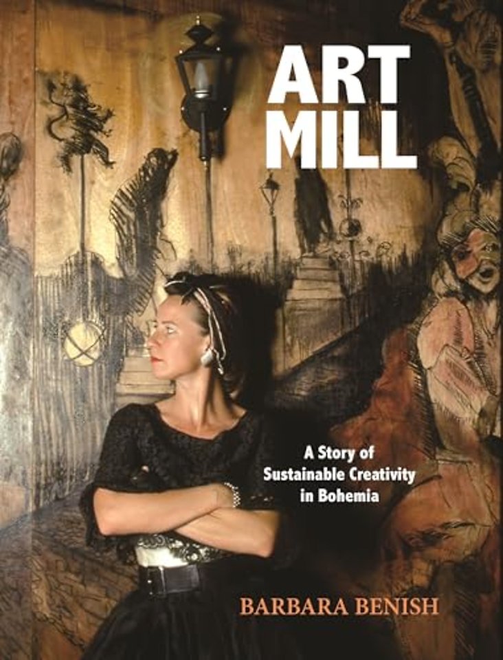 ArtMill – A Story of Sustainable Creativity in Bohemia
