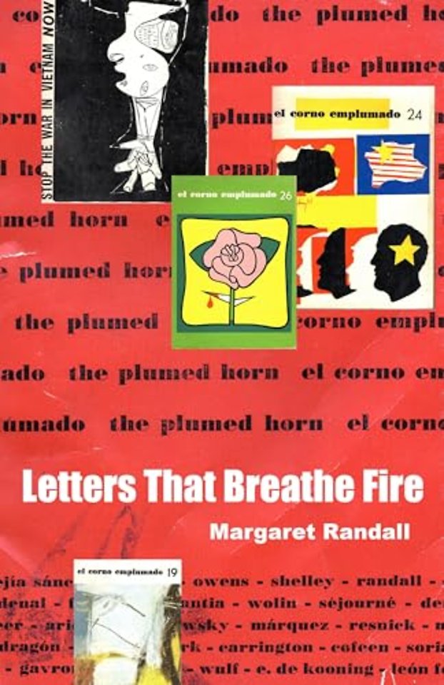 Letters That Breathe Fire – El Corno Emplumado / the Plumed Horn