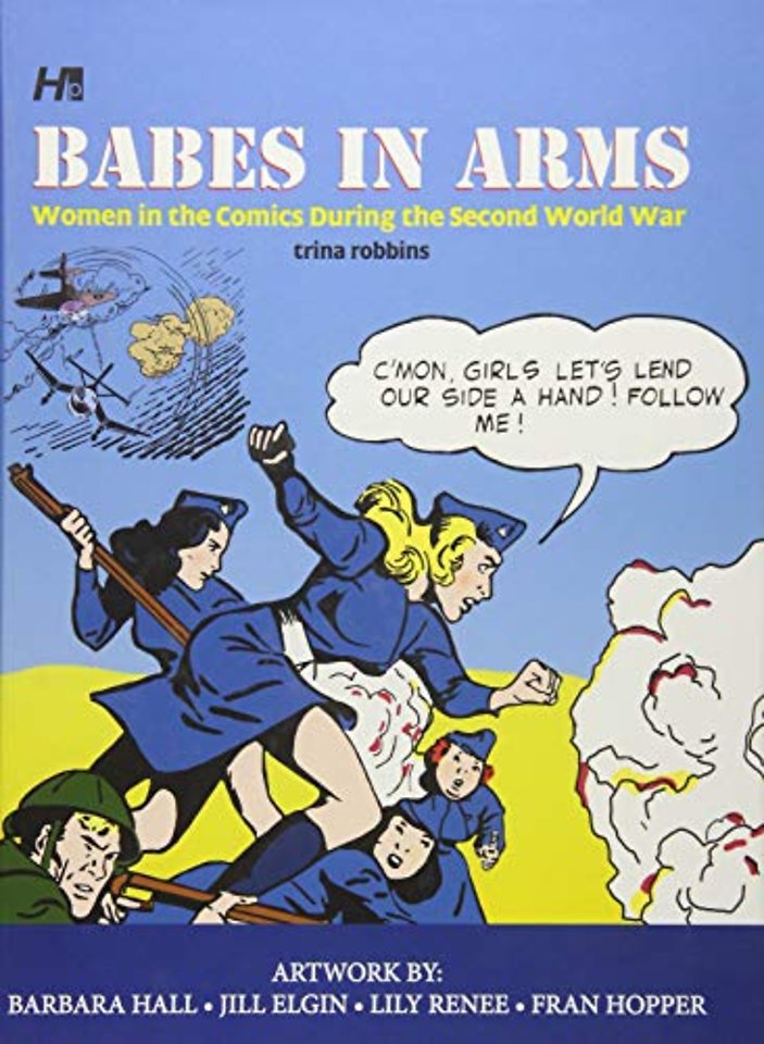 Babes In Arms: Women in the Comics During World War Two