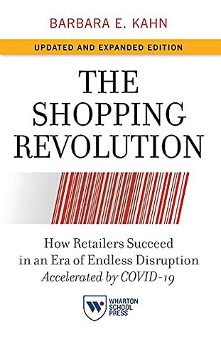 The Shopping Revolution, Updated and Expanded Edition: How R