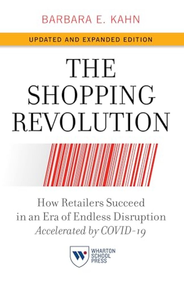The Shopping Revolution, Updated and Expanded Edition: How R