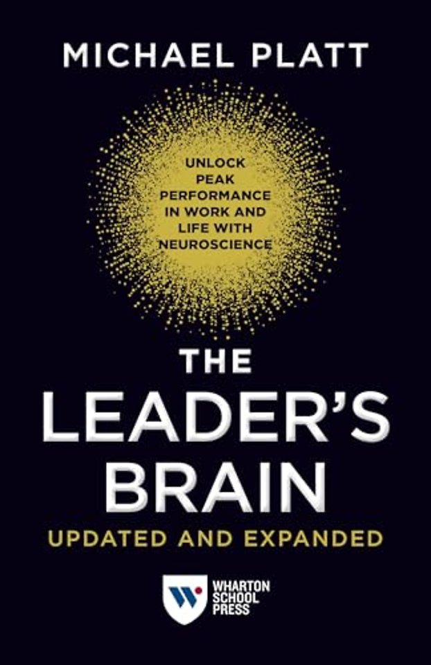 The Leader's Brain, Updated and Expanded