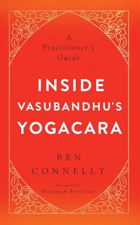 Inside Vasubandhu's Yogacara