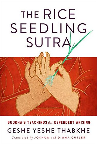 The Rice Seedling Sutra