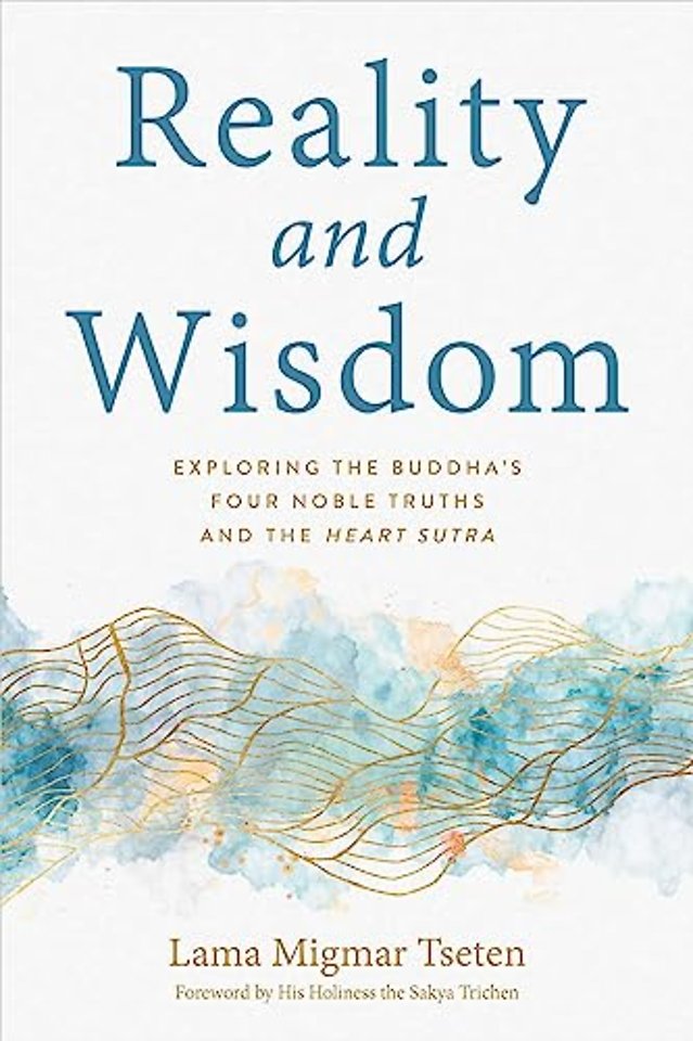 Reality and Wisdom