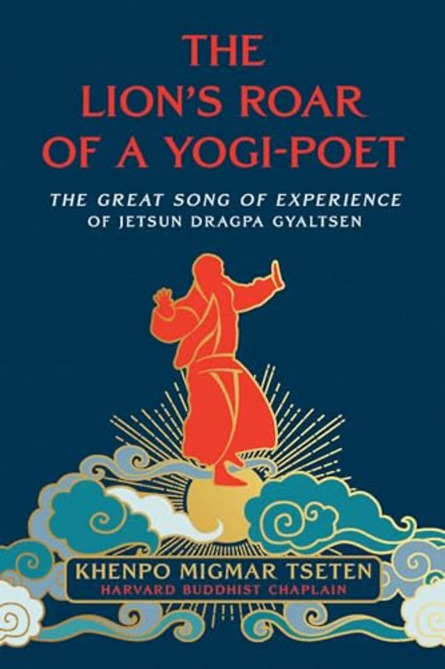 The Lion's Roar of a Yogi-Poet