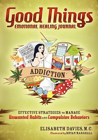 Good Things, Emotional Healing Journal