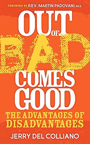 Out Of Bad Comes Good