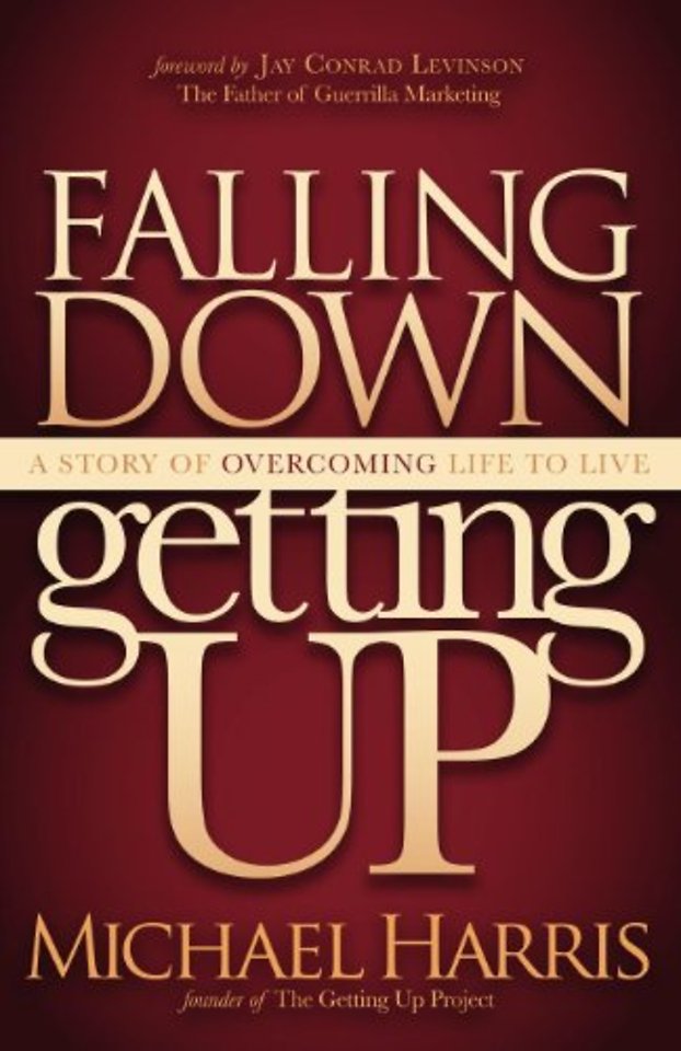 Falling Down Getting Up