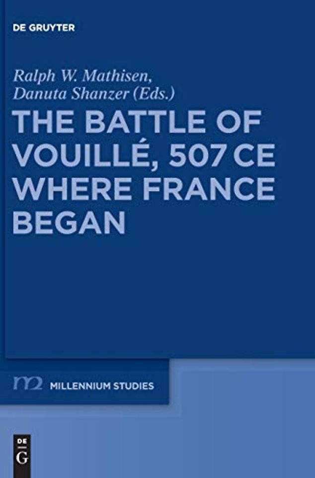 The Battle of Vouillé, 507 CE – Where France Began