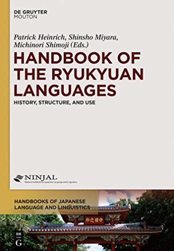Handbook of the Ryukyuan Languages – History, Structure, and Use