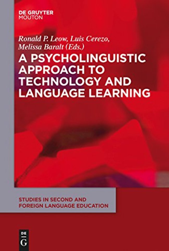 A Psycholinguistic Approach to Technology and Language Learning