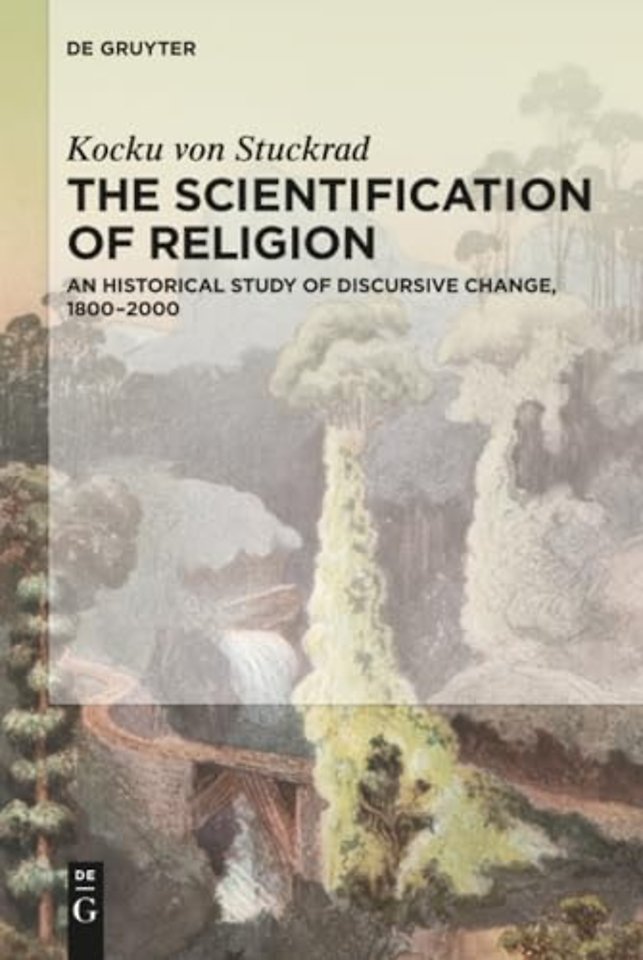 The Scientification of Religion