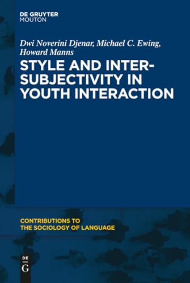 Style and Intersubjectivity in Youth Interaction