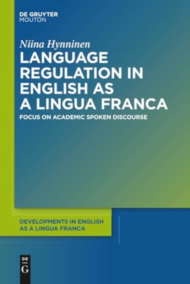 Language Regulation in English as a Lingua Franca