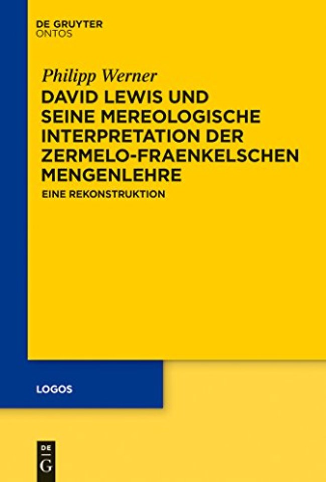 David Lewis und seine mereologische Interpretati – Eine Rekonstruktion