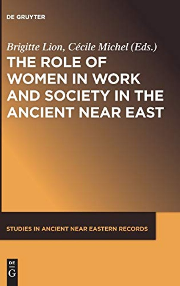 The Role of Women in Work and Society in the Ancient Near East