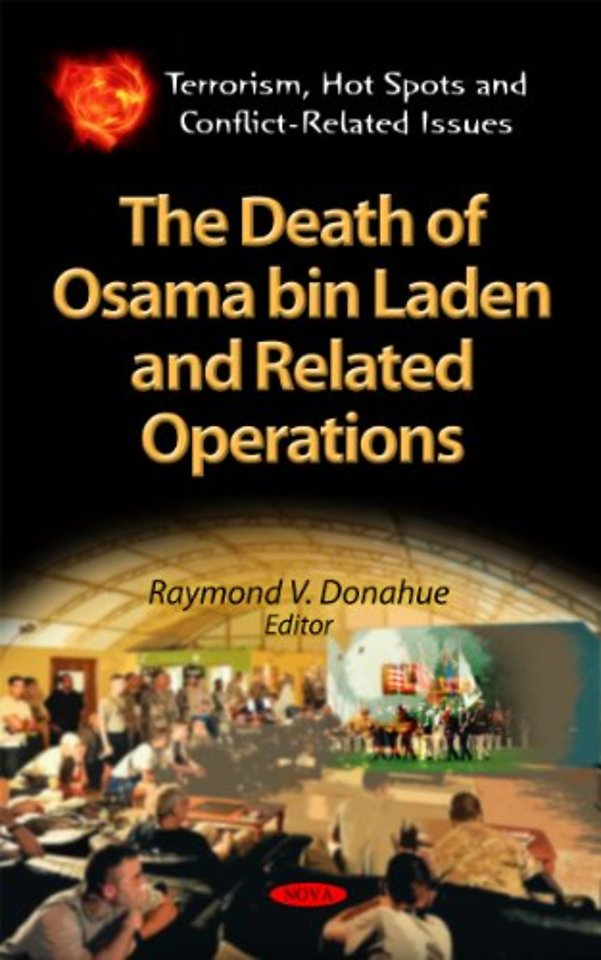 Death of Osama Bin Laden & Related Operations