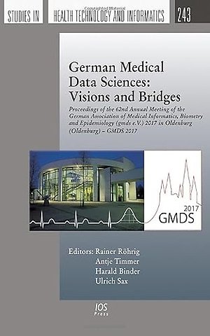 German Medical Data Sciences: Visions and Bridges