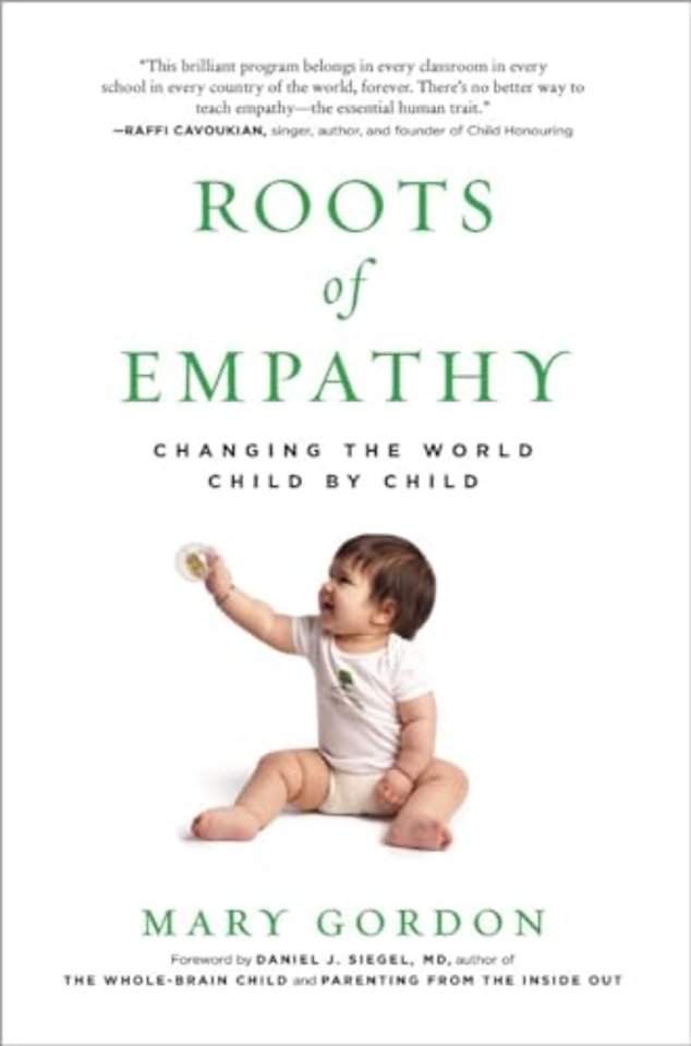 Roots of Empathy – Changing the World Child by Child