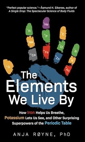 Elements We Live By